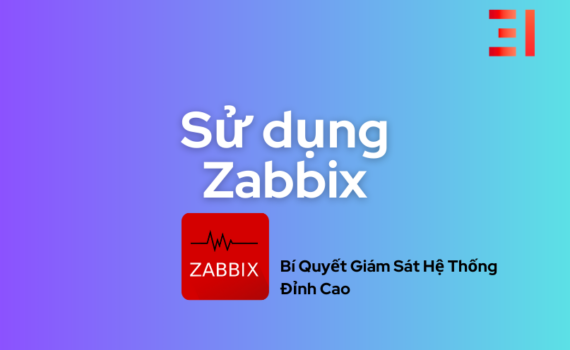 cách sử dụng Zabbix